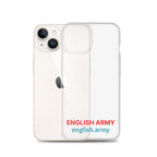 ENGLISH ARMY - Clear Case for iPhone®