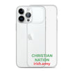 Christian Nation - Clear Case for iPhone®