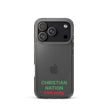 Christian Nation - Clear Case for iPhone®