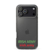 Irish Army - Clear Case for iPhone®