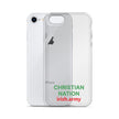 Christian Nation - Clear Case for iPhone®