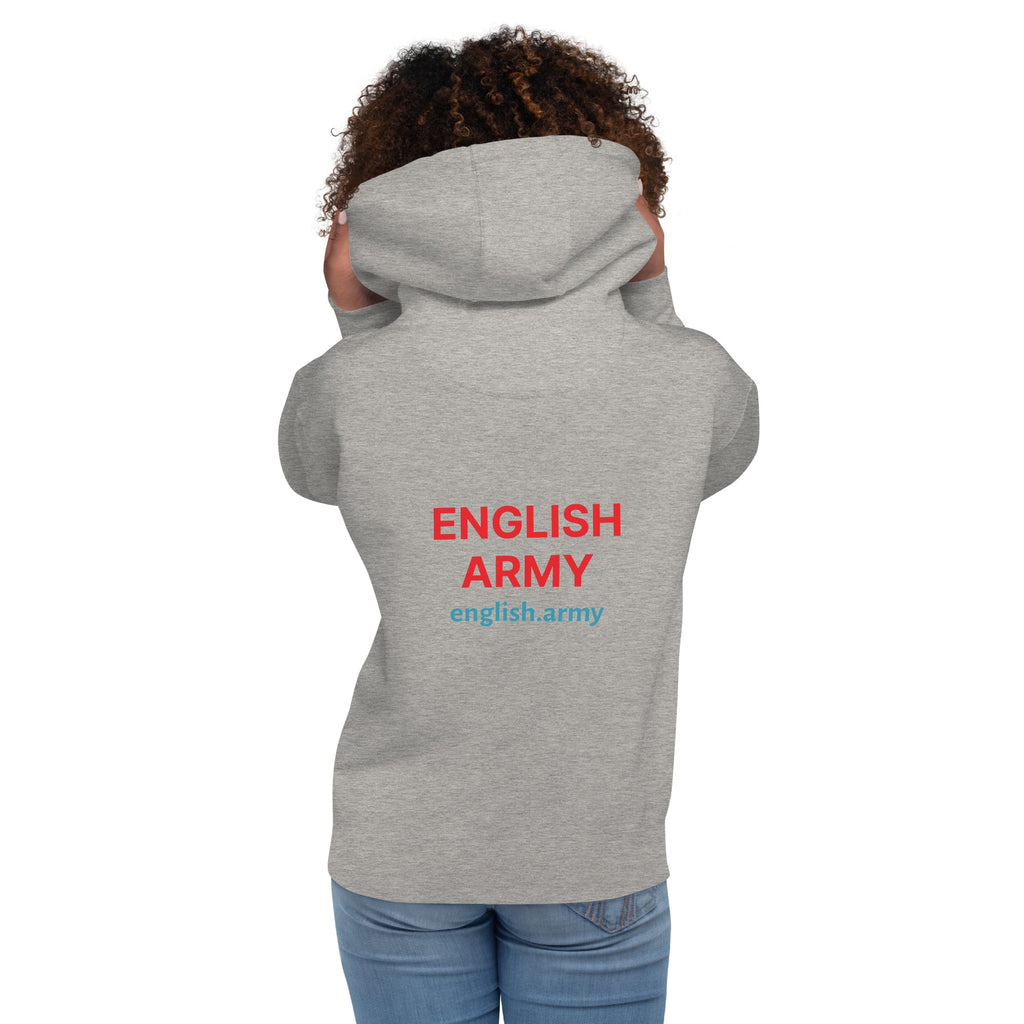 ENGLISH ARMY - Unisex Hoodie