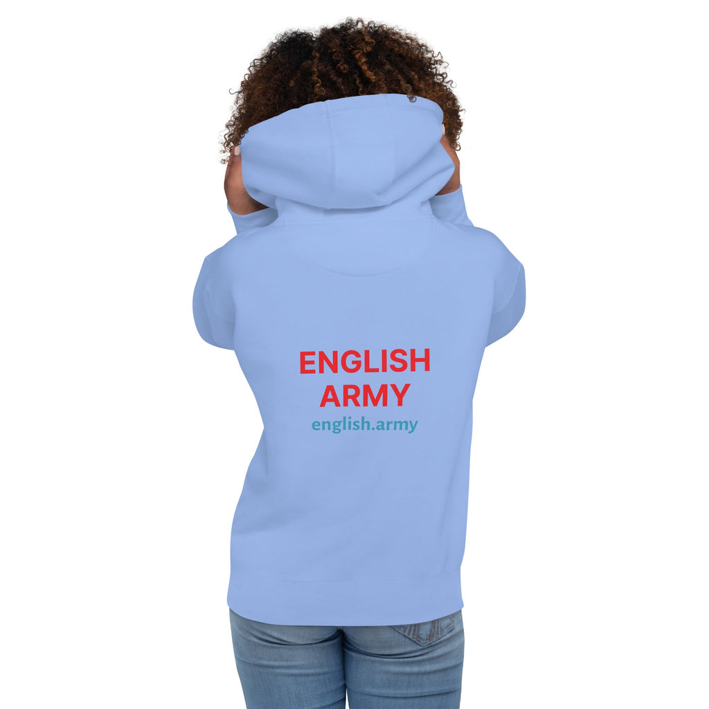 ENGLISH ARMY - Unisex Hoodie