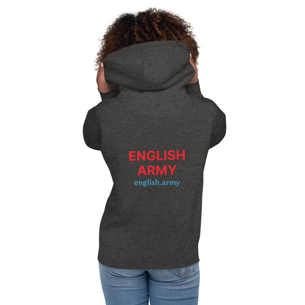 ENGLISH ARMY - Unisex Hoodie