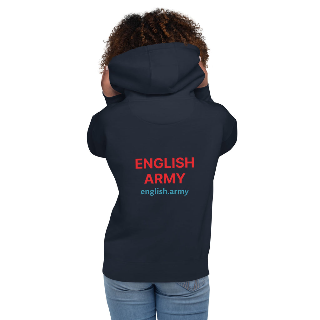 ENGLISH ARMY - Unisex Hoodie