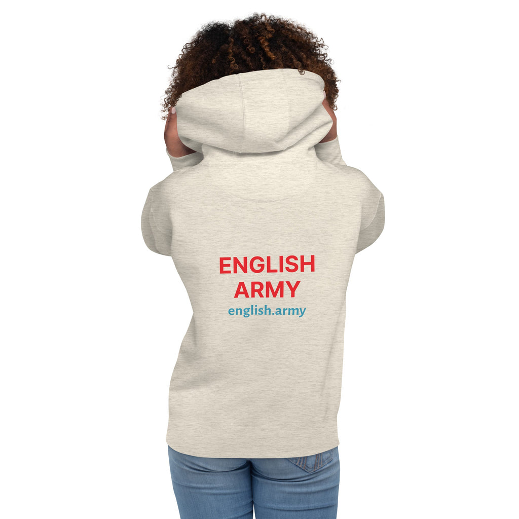 ENGLISH ARMY - Unisex Hoodie