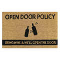 Doormat 60cm x 40cm - 'Open Door Policy Bring Wine & We'll Open The Door'