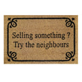 Doormat 60cm x 40cm - 'Selling Something? Try The Neighbours'