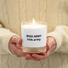 Irish Army - Glass Jar Soy Wax Candle