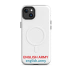 ENGLISH ARMY - MagSafe® Tough Case For iPhone®