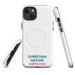 Christian Nation - MagSafe® Tough Case for iPhone®