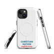Christian Nation - MagSafe® Tough Case for iPhone®