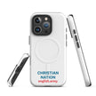 Christian Nation - MagSafe® Tough Case for iPhone®