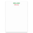 IRELAND - Note Pad