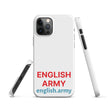 ENGLISH ARMY - Snap Case For iPhone®