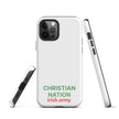 Christian Nation - Tough Case for iPhone®