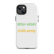 Irish Army - Tough Case for iPhone®