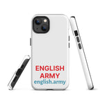 ENGLISH ARMY - Tough Case For iPhone®