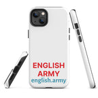 ENGLISH ARMY - Tough Case For iPhone®