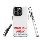 ENGLISH ARMY - Tough Case For iPhone®