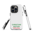 Christian Nation - Tough Case for iPhone®