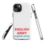 ENGLISH ARMY - Tough Case For iPhone®
