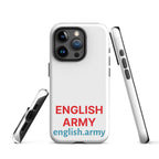 ENGLISH ARMY - Tough Case For iPhone®