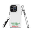 Christian Nation - Tough Case for iPhone®