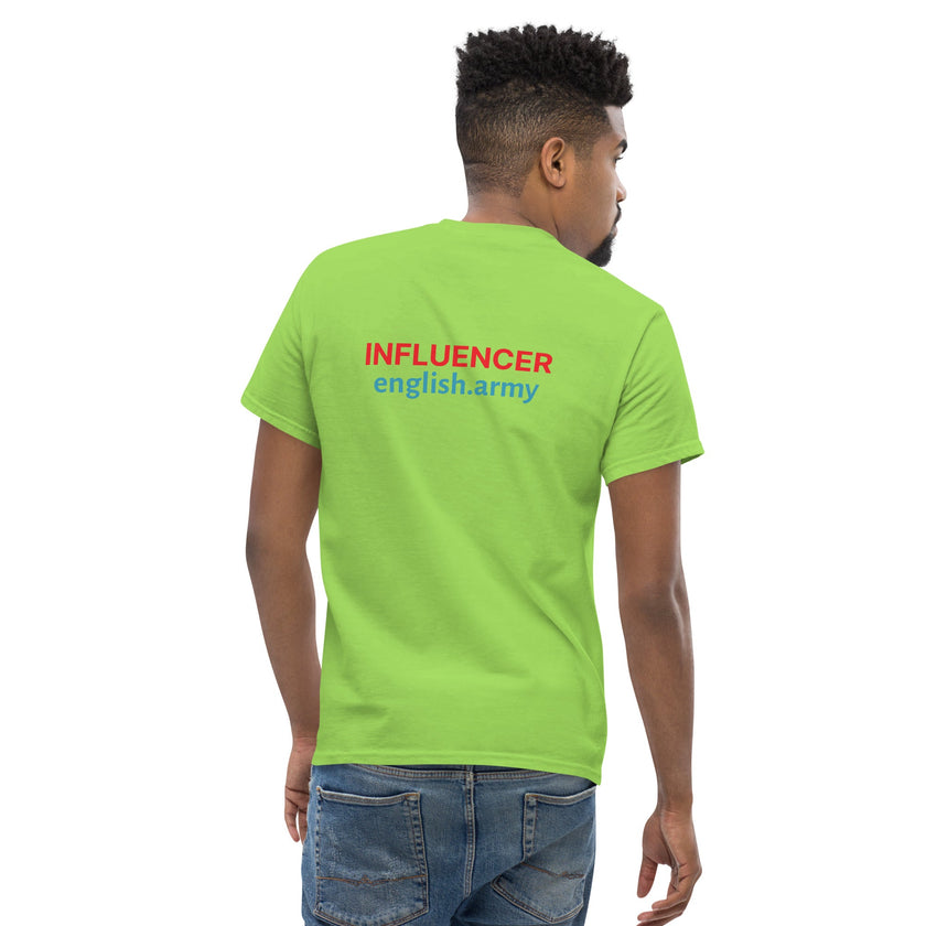 INFLUENCER - Unisex Classic T-shirt