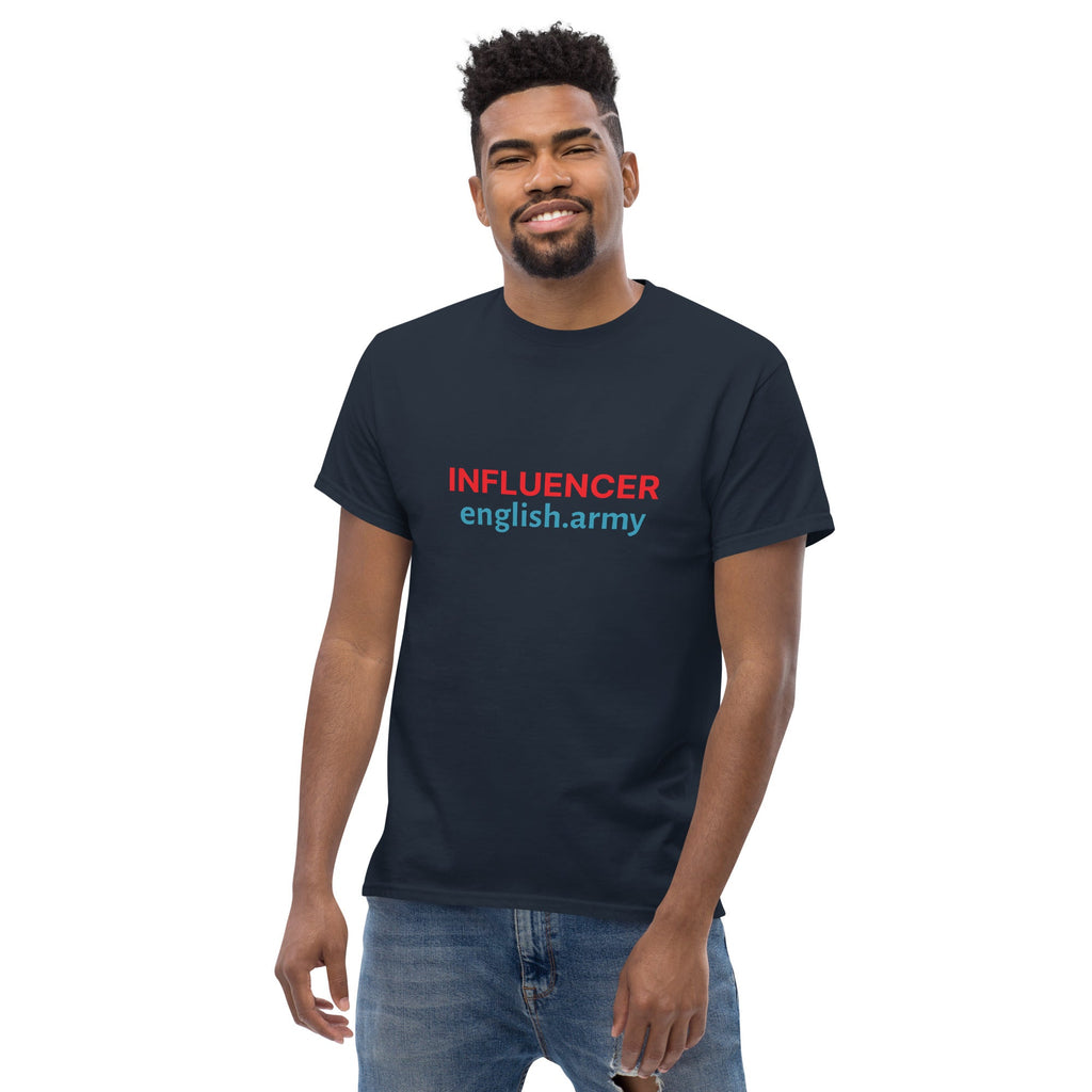 INFLUENCER - Unisex Classic T-shirt