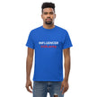 INFLUENCER - Unisex Klassisches T-Shirt