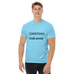 COMEDIAN - Unisex Classic Tee