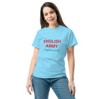 ENGLISH ARMY - Unisex Classic Tee