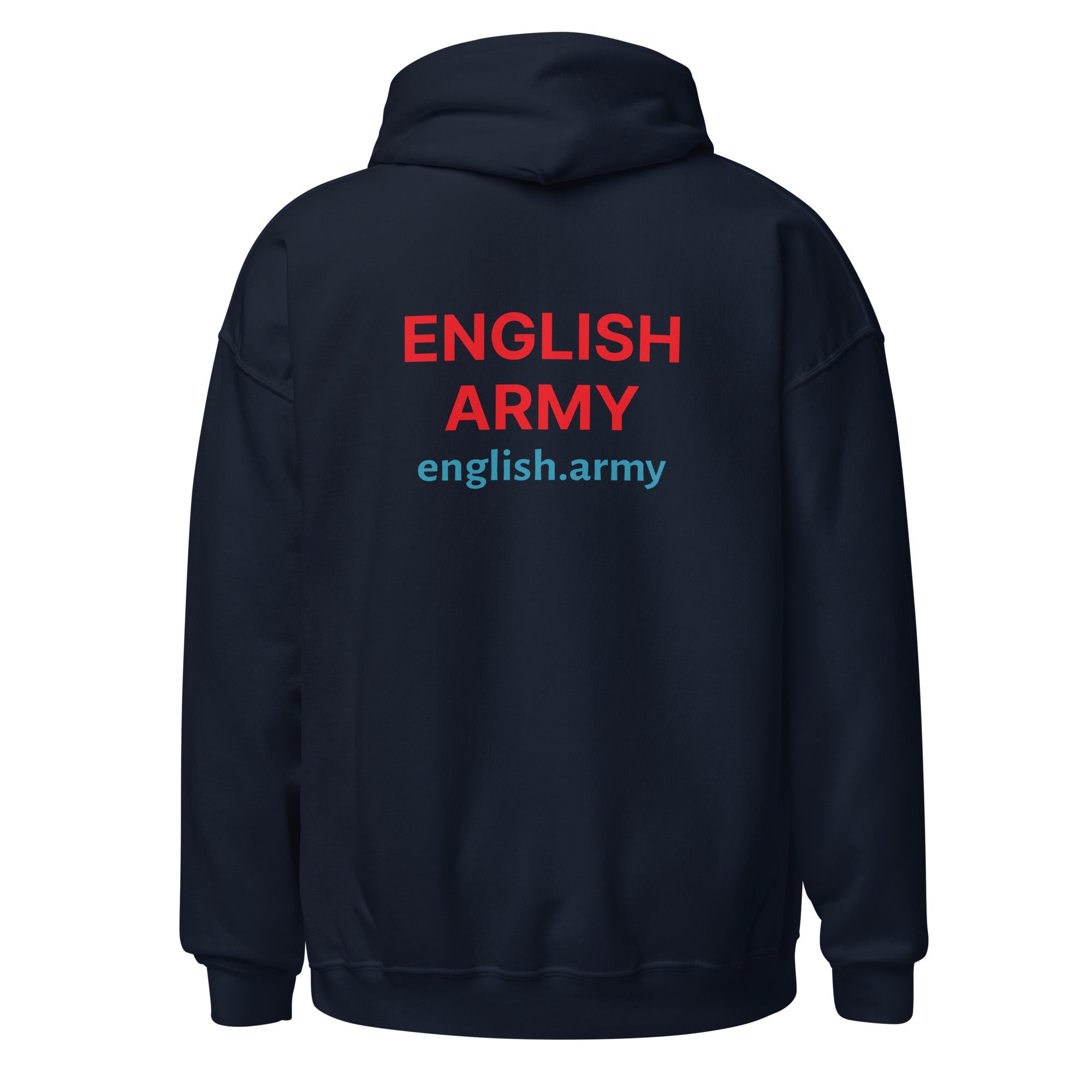 ENGLISH ARMY - Unisex Hoodie