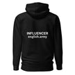INFLUENCER - Unisex Hoodie