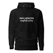 INFLUENCER - Unisex Hoodie