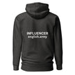 INFLUENCER - Unisex Hoodie