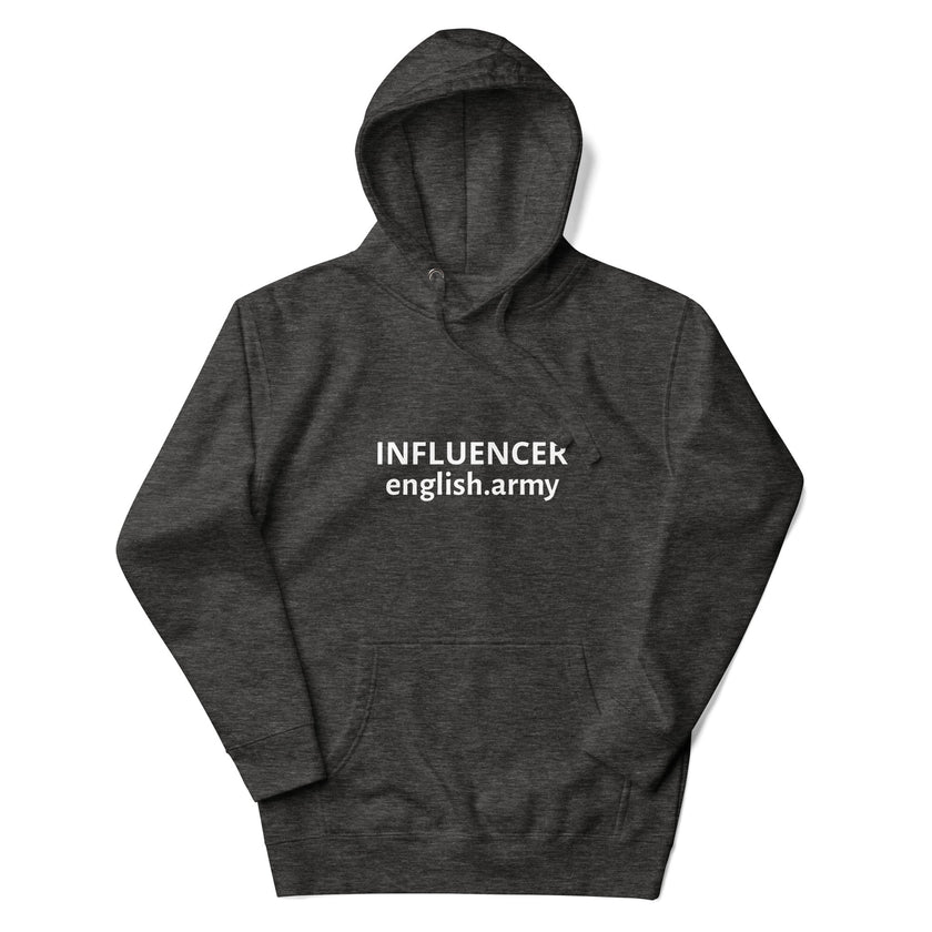 INFLUENCER - Unisex Hoodie
