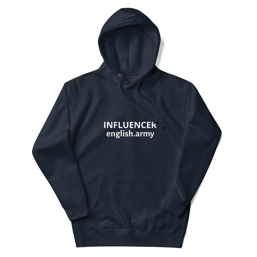 INFLUENCER - Unisex Hoodie