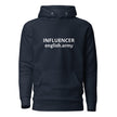 INFLUENCER - Unisex Hoodie