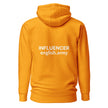 INFLUENCER - Unisex Hoodie