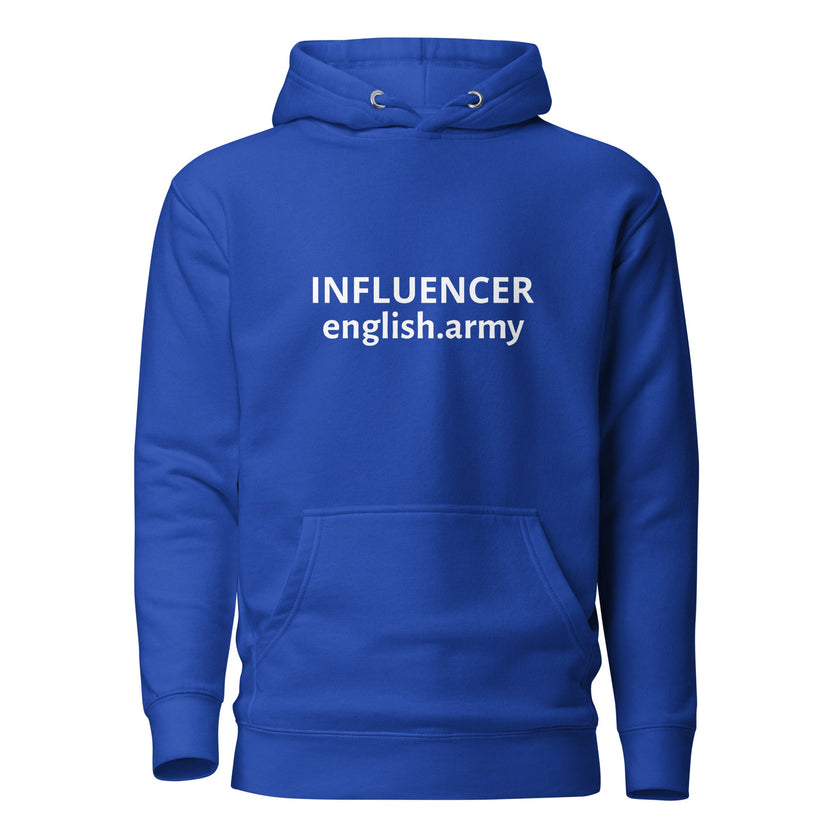 INFLUENCER - Unisex Hoodie