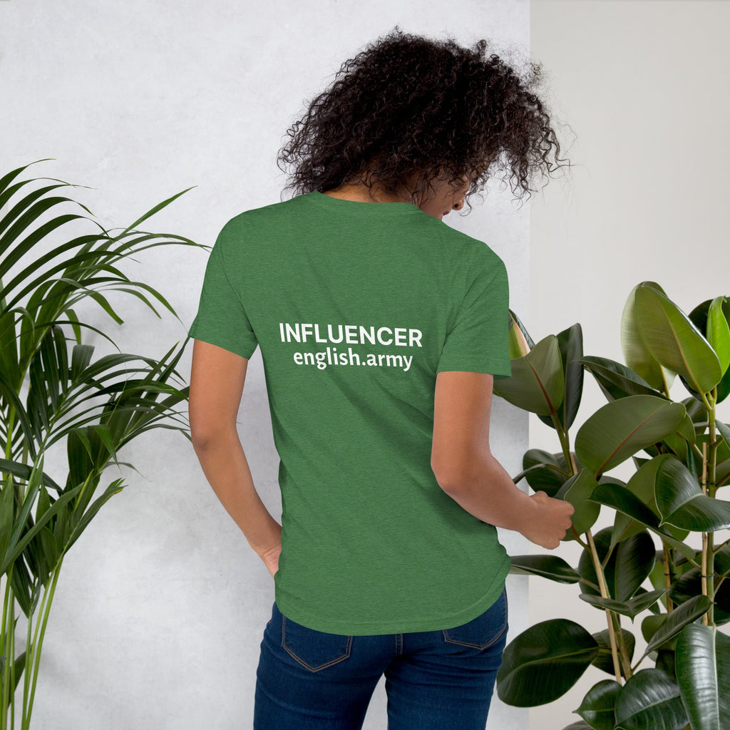 INFLUENCER - Unisex T-shirt