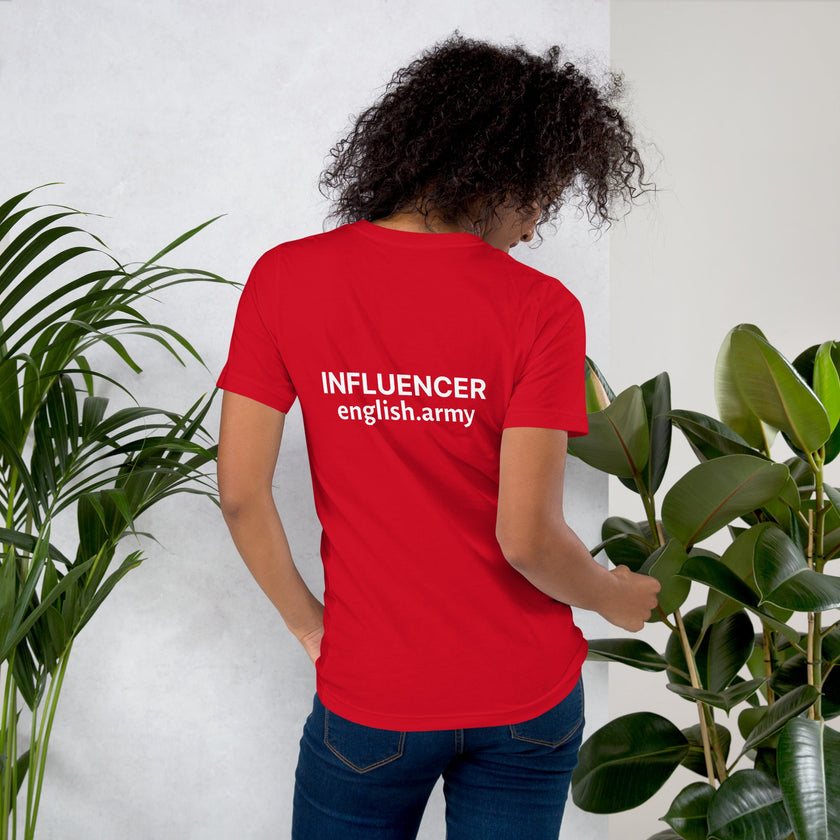 INFLUENCER - Unisex T-shirt