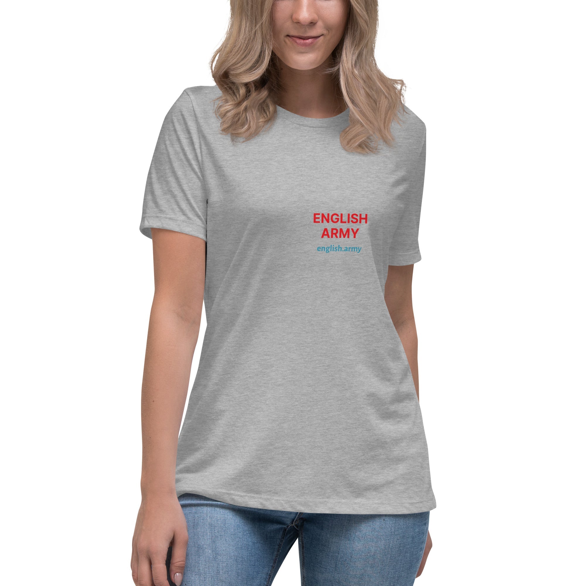 ENGLISH ARMY - Women's Relaxed T-Shirt