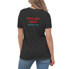 ENGLISH ARMY - Women's Relaxed T-Shirt