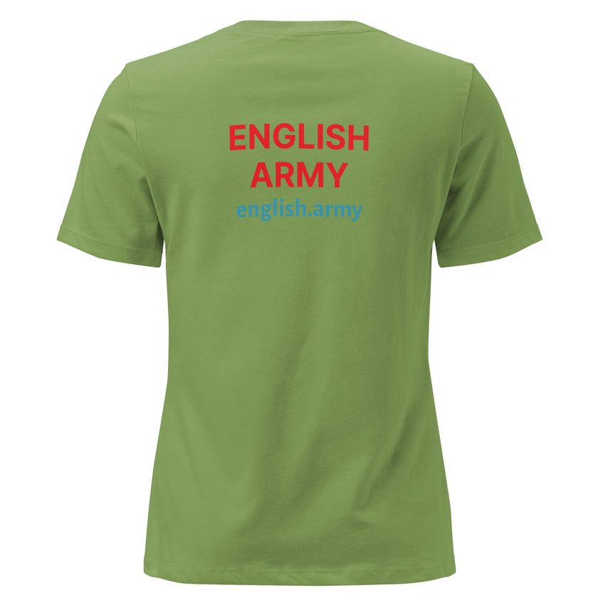 ENGLISH ARMY - Women's Relaxed T-Shirt
