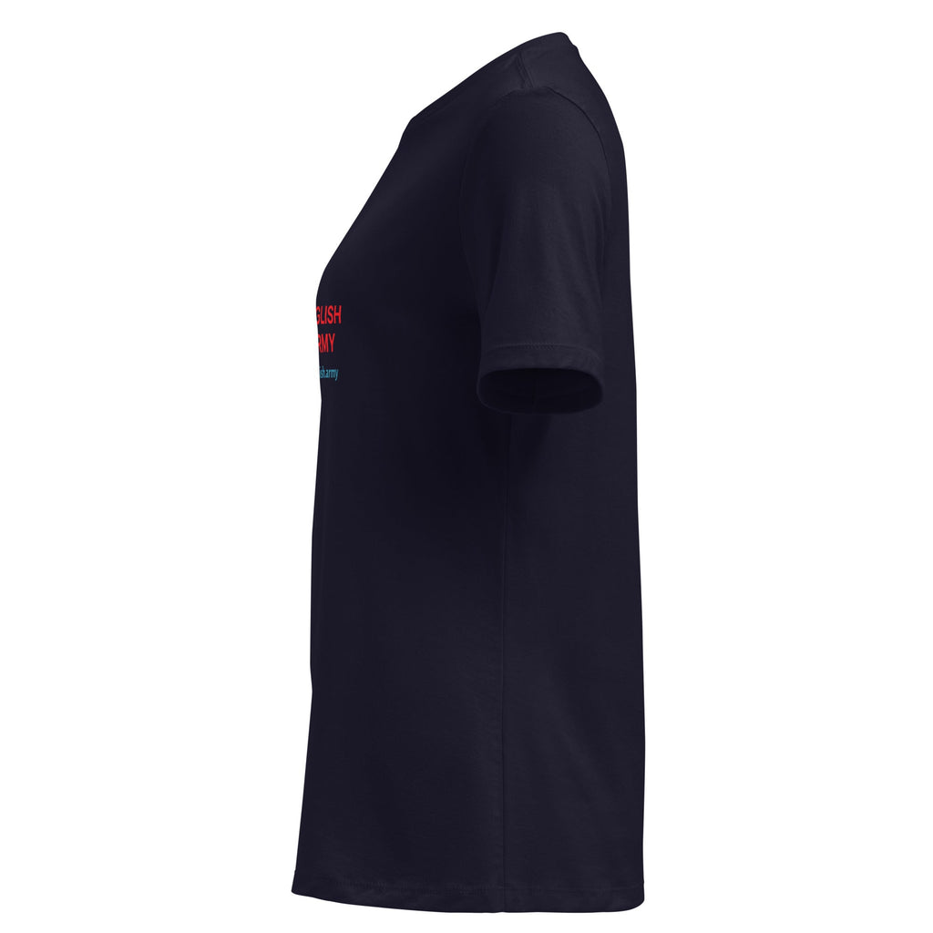 ENGLISH ARMY - Women's Relaxed T-Shirt