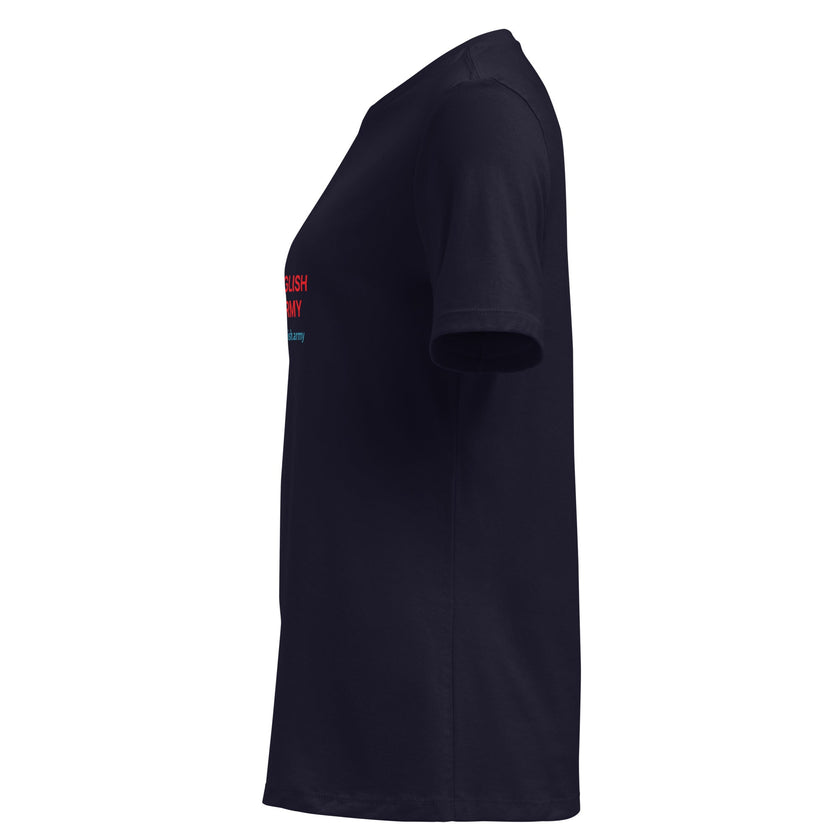 ENGLISH ARMY - Women's Relaxed T-Shirt